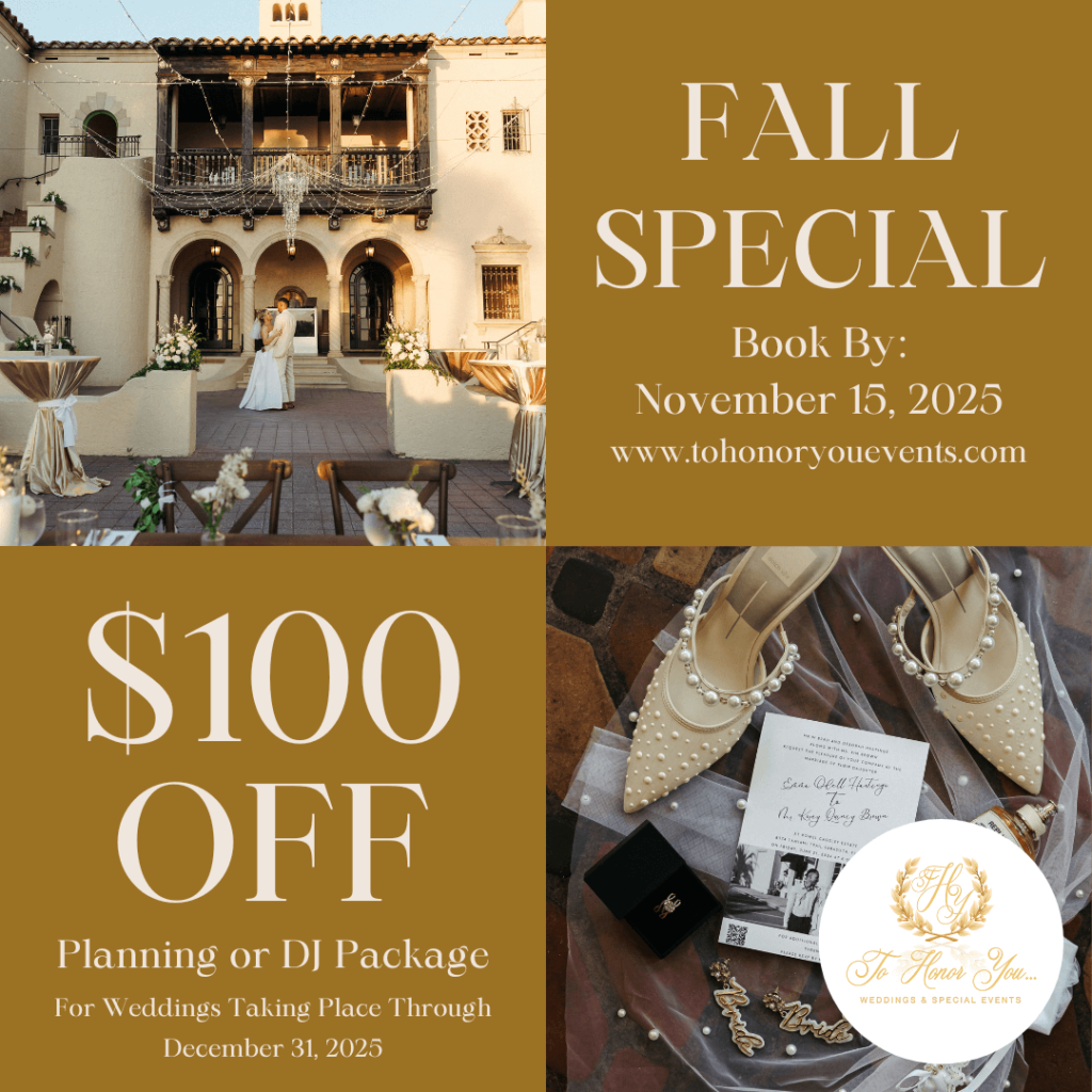 Fall Special Book By: November 15, 2025 -$100 off planning or DJ package - for weddings taking place through December 31, 2025